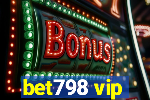 bet798 vip